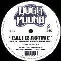 DOGG POUND  D.P.G. / CALI IZ ACTIVE