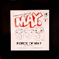 MAY / FORCE OF MAY
