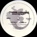 CHAMILLIONAIRE / カミリオネア / GROWN AND SEXY
