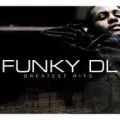 FUNKY DL / GREATEST HITS