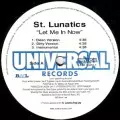 ST.LUNATICS / セント・ルナティックス / LET ME IN NOW