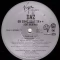DAZ (DAZ DILLINGER) / ON SOME REAL SH*T
