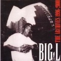BIG L / ビッグL / ARCHIVES 1996-2000