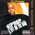 DJ PREMIER / DJプレミア / JUST BUSINESS PT.2