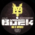 YOUNG BUCK / ヤング・バック / DO IT MYSELF