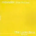 INOVADER / イノベイダー / THE LATIN BROS.