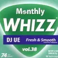DJ UE / MONTHLY WHIZZ VOL.38