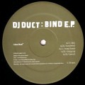 DJ DUCT / BIND E.P.
