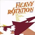 V.A. / HEAVY ROTATION