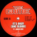 THE GAME / ザ・ゲーム / IT'S OKAY (ONE BLOOD)