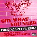 EVE (HIPHOP) / イヴ / GOT WHAT YOU NEED 2006 AV8 SPECIAL RMX