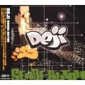 DEJI / SENBE-BUTON