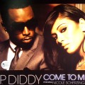 DIDDY DIRTY MONEY  (DIDDY, PUFF DADDY, P.DIDDY) / COME TO ME
