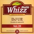 DJ UE / MONTHLY WHIZZ VOL.39