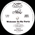AHMIR / アミーア / WELCOME TO MY PARTY