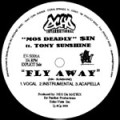 MOS DEADLY / FLY AWAY