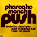 PHAROAHE MONCH / ファロア・モンチ / PUSH