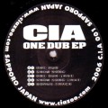 CIAZOO ( C.I.A ) / ONE DUB EP