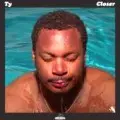 TY / CLOSER