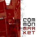 COMMON MARKET / COMMON MARKET