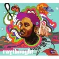 RAYTHOUGHT / RAYTHOUGHT