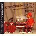 DJ PAUL CONNECTIN’ SOUL STYLE vol.1〜11稀少 DJ PAUL CONNECTIN' SOUL STYLE vol.1〜11稀少 DJ PAUL CONNECTIN