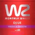 DJ UE / MONTHLY WHIZZ VOL.40