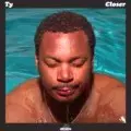 TY / CLOSER