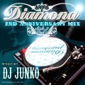 DJ JUNKO / DIAMOND 2ND ANNIVERSARY MIX DISK 2