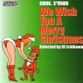 DJ ICHIKAWA / WE WISH YOU A MERRY CHRISTMAS