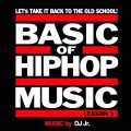 DJ Jr. / BASIC OF HIPHOP MUSIC LESSON 1& 2