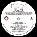 DIDDY DIRTY MONEY  (DIDDY, PUFF DADDY, P.DIDDY) / TELL ME