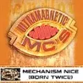 ULTRAMAGNETIC MC'S / ウルトラマグネティックMCズ / MECHANISM NICE