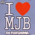 DJ FUJISHIMA / I LOVE MJB