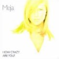 MEJA / メイヤ / HOW CRAZY ARE YOU?