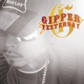 GIPPER / YESTREDAY