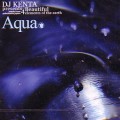 DJ KENTA (ZZ PRO) / AQUA