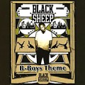 BLACK SHEEP / ブラック・シープ / B-BOYS THEME