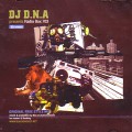 D.N.A aka STILLNAP (NOX from THINK TANK) / RADIO BOX 703