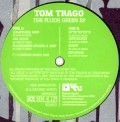 TOM TRAGO / トム・トラゴ / FLUOR GREEN EP