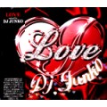 DJ JUNKO / LOVE