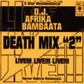 AFRIKA BAMBAATAA / アフリカ・バンバータ / DEATH MIX 2