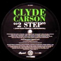 CLYDE CARSON / 2 STEP