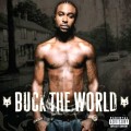 YOUNG BUCK / ヤング・バック / BUCK THE WORLD