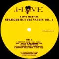 J-LOVE / STRAIGHT OUT THE VAULTS VOL.2