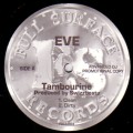 EVE (HIPHOP) / イヴ / TAMBOURINE