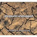 DJ RYOW a.k.a. SMOOTH CURRENT / PLEASURE-UNPLUGGED