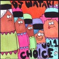 DJ WATAKI / CHOICE VOL.1