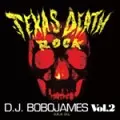 D.L a.k.a. BOBO JAMES / TEXAS DEATHROCK VOL.2
