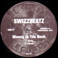 SWIZZ BEATZ / スウィズ・ビーツ / MONEY IN THE BANK